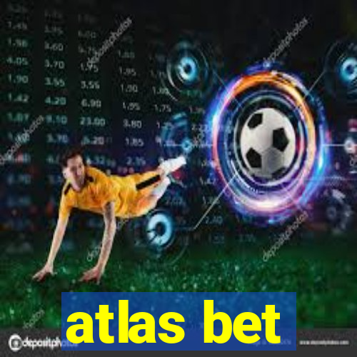 atlas bet